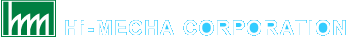 Hi-MECHA CORPORATION