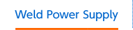 Weld Power Supply